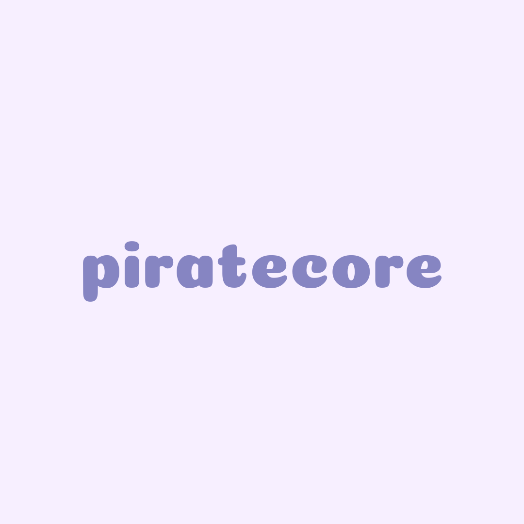 ⊹ piratecore